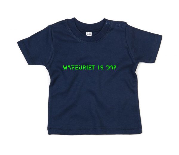 Wafeuriet Is Da? Shirt Baby
